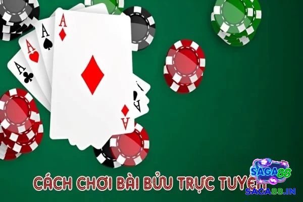 Hướng dẫn chi tiết về cách chơi game bài bửu cho người mới