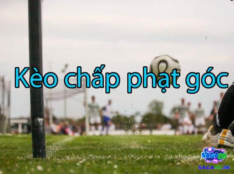 Kèo chấp phạt góc khá thú vị và dễ chơi