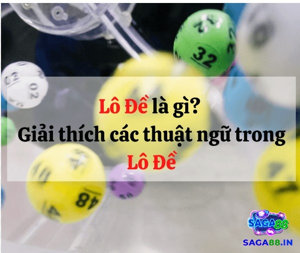 Tìm hiểu thông tin về lô đề