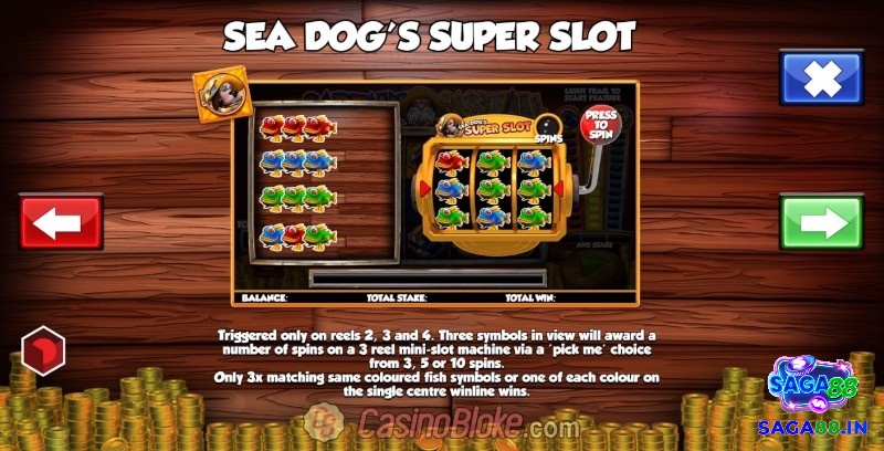  Sea Dog's Super Slot