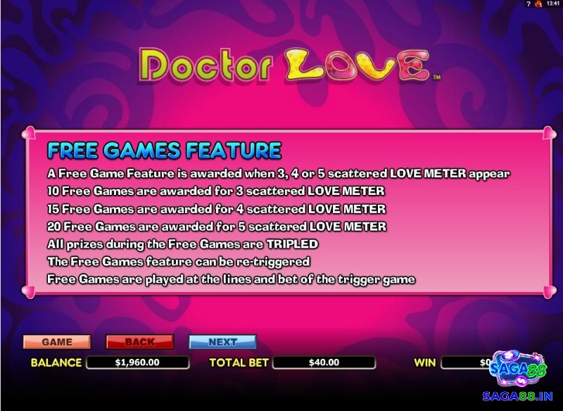 Quay được từ 3 biểu tượng phân tán đồng hồ tình yêu sẽ kích hoạt Free games trong Doctor Love slot