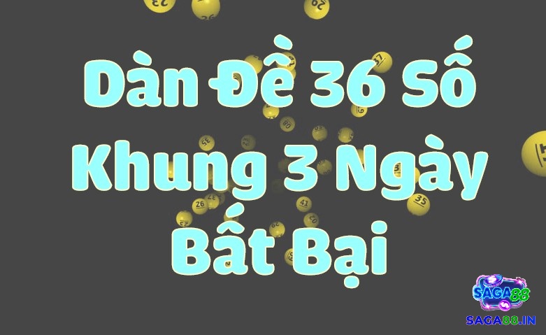 Cách nuôi dàn đề 36 đít chẵn bỏ kép cũng sẽ có ít nhất 2 số trúng trong tuần 