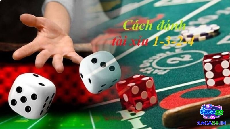 Tìm hiểu thông tin của cách đánh tài xỉu 1-3-2-4