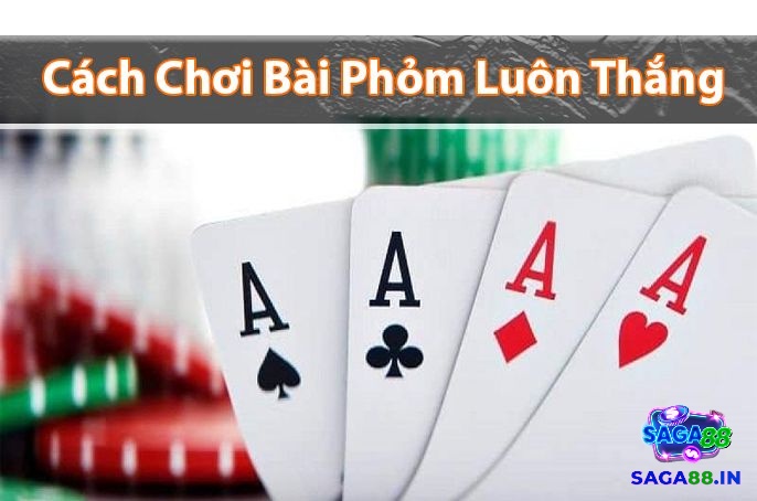 Các chiến thuật khi chơi bài phỏm cần nắm vững luật chơi