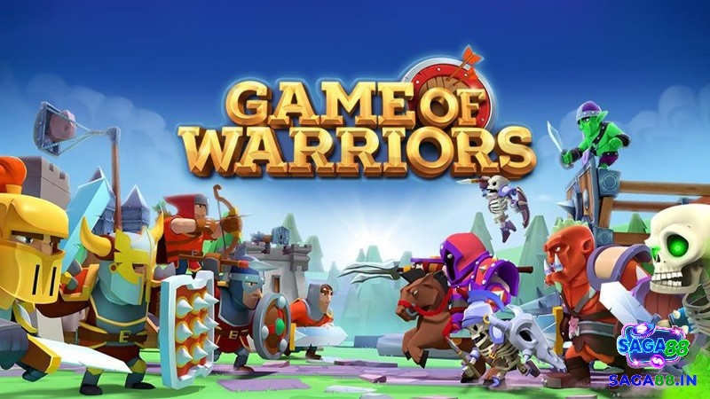 Game mobile chiến tranh Game of Warriors