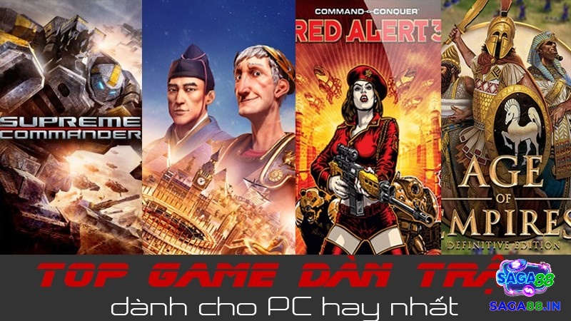 Khám phá game dàn trận hay nhất trên pc cùng Saga88 ngay nhé!