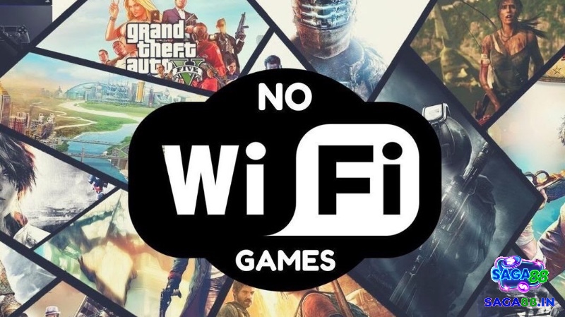 Game offline – giải pháp tối ưu cho những nơi có kết nối internet chập chờn.